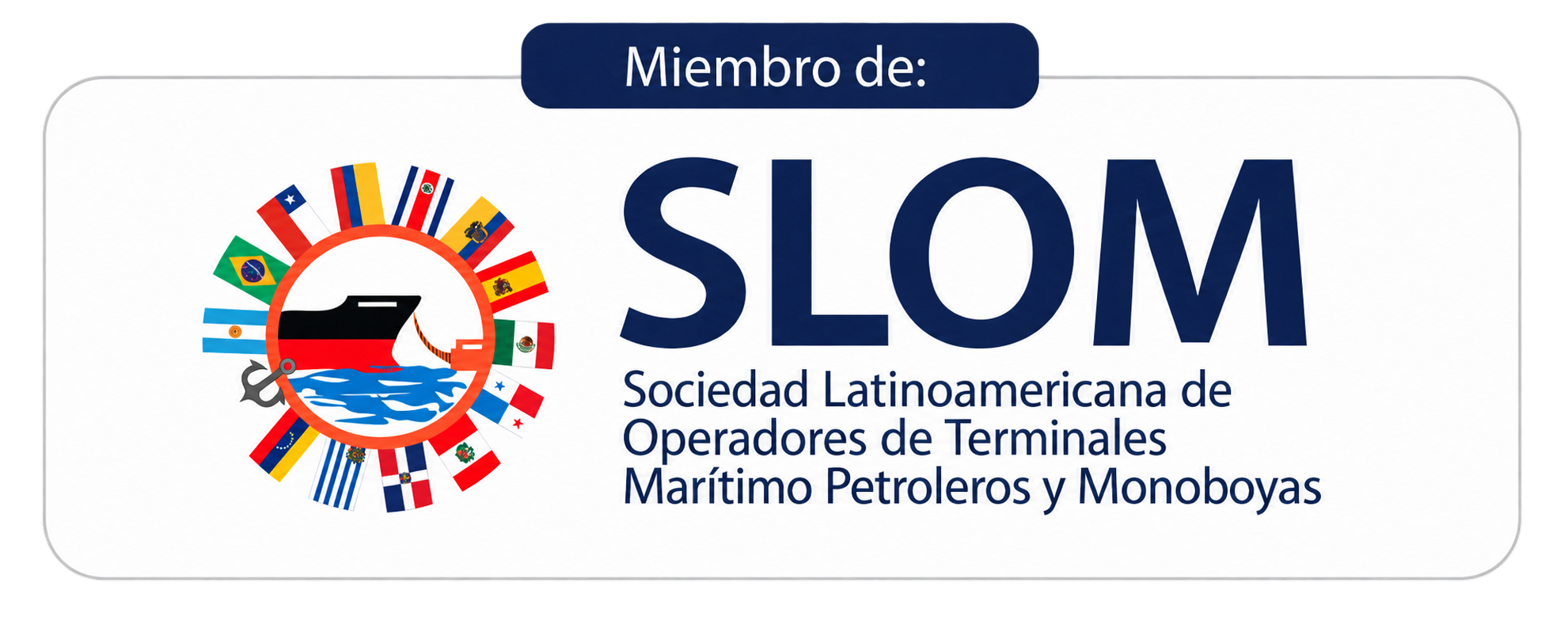 SLOM - Sociedad Latinoamericana de Operadores de Terminales Marítimo Petroleros y Monoboyas